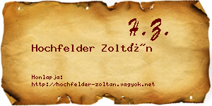 Hochfelder Zoltán névjegykártya